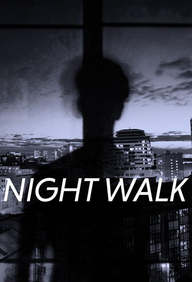 Night Walk