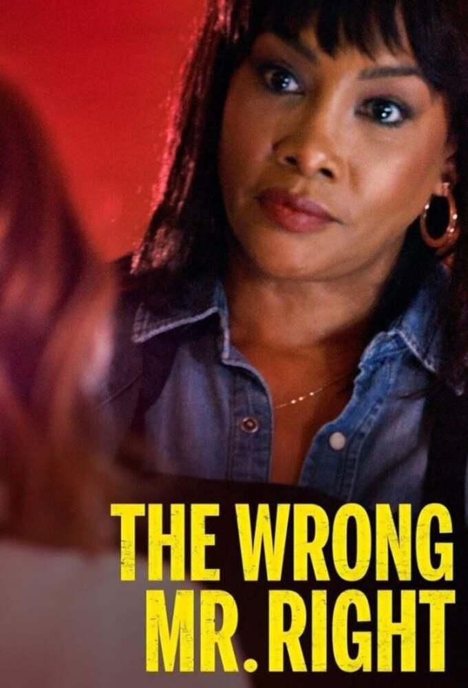 The Wrong Mr. Right