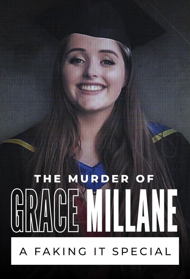 The Murder of Grace Millane: A Faking It Special