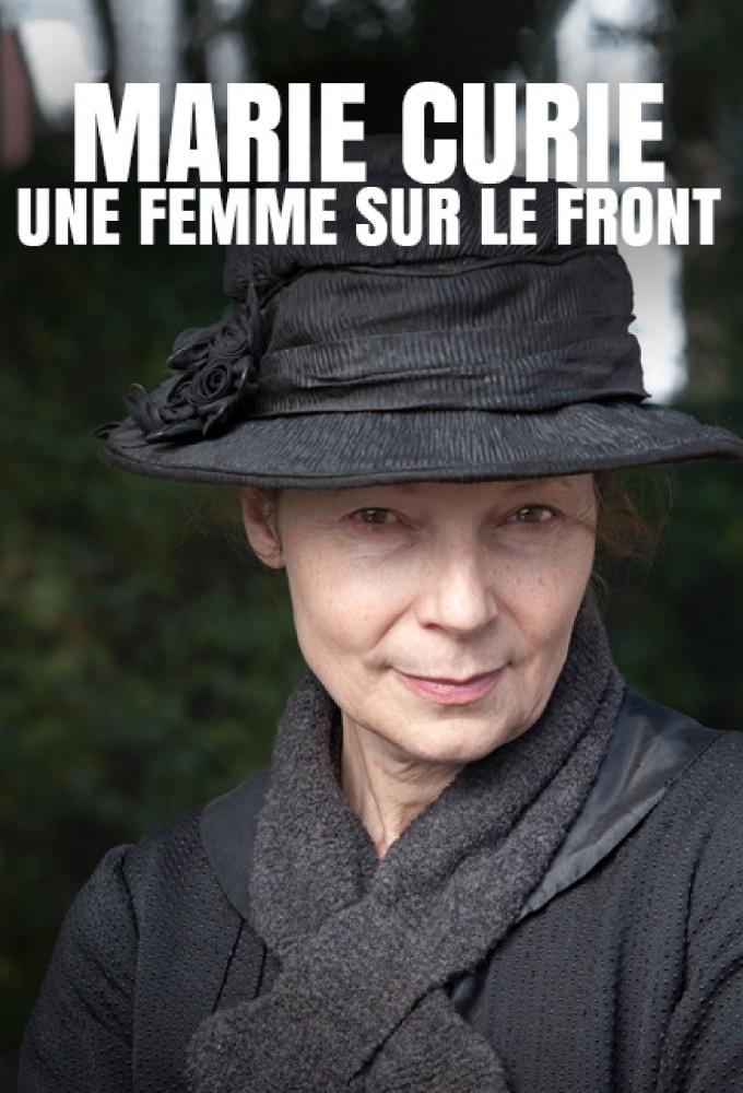 Marie Curie, une femme sur le front