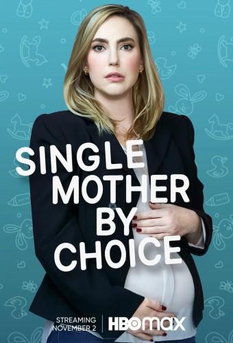 Single Mother by Choice