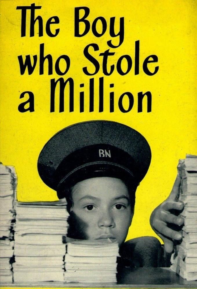 The Boy Who Stole a Million