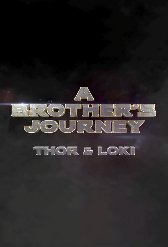 A Brothers' Journey: Thor & Loki