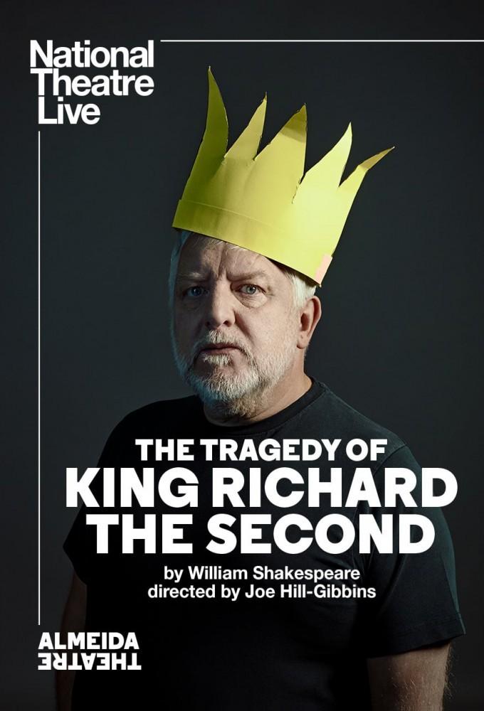 National Theatre Live: The Tragedy of Richard II