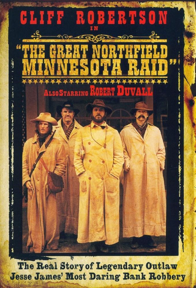 The Great Northfield Minnesota Raid