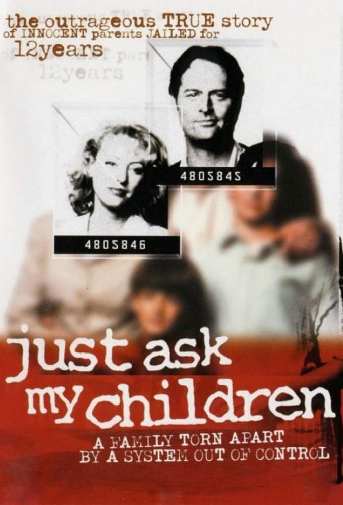 Just Ask My Children