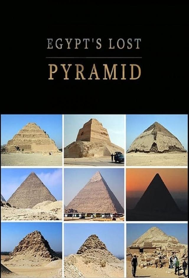 Egypt's Lost Pyramid