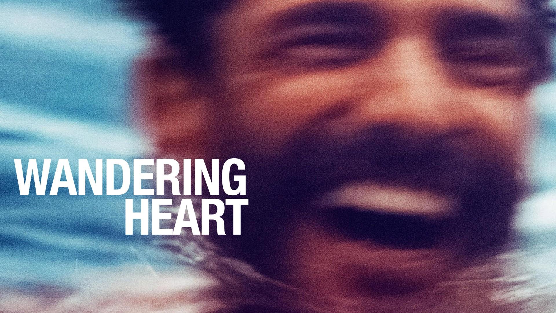 Wandering heart