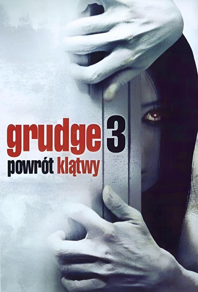 Grudge 3: Powrót klątwy