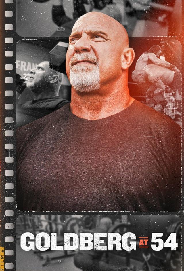 WWE: Goldberg at 54