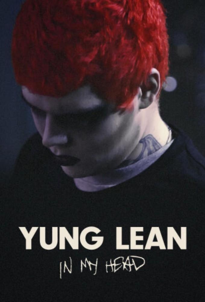 Yung Lean: In My Head