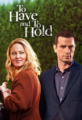 To Have and to Hold