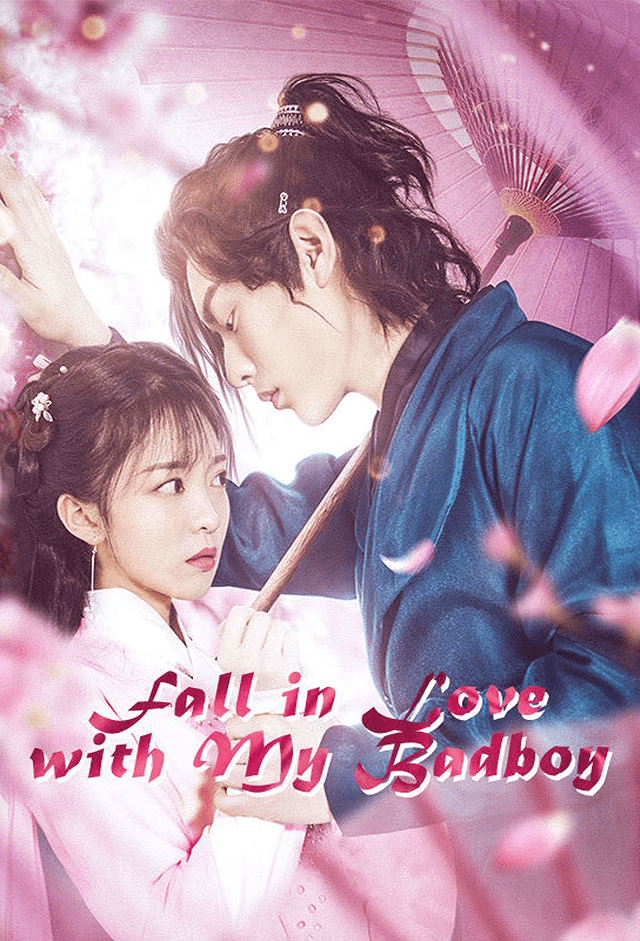 Fall in Love With My Badboy