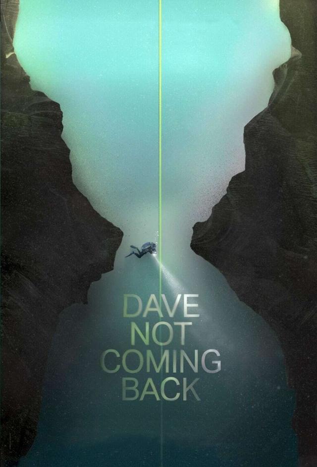 Dave Not Coming Back