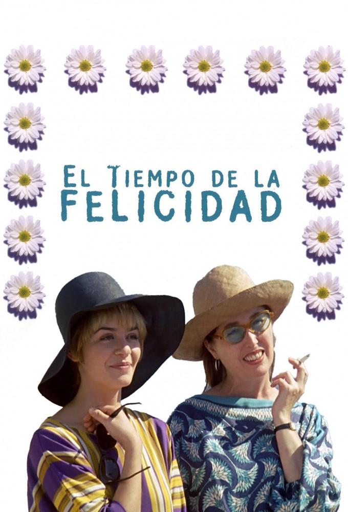 El tiempo de la felicidad