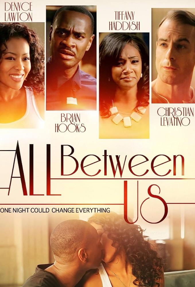 All Between Us