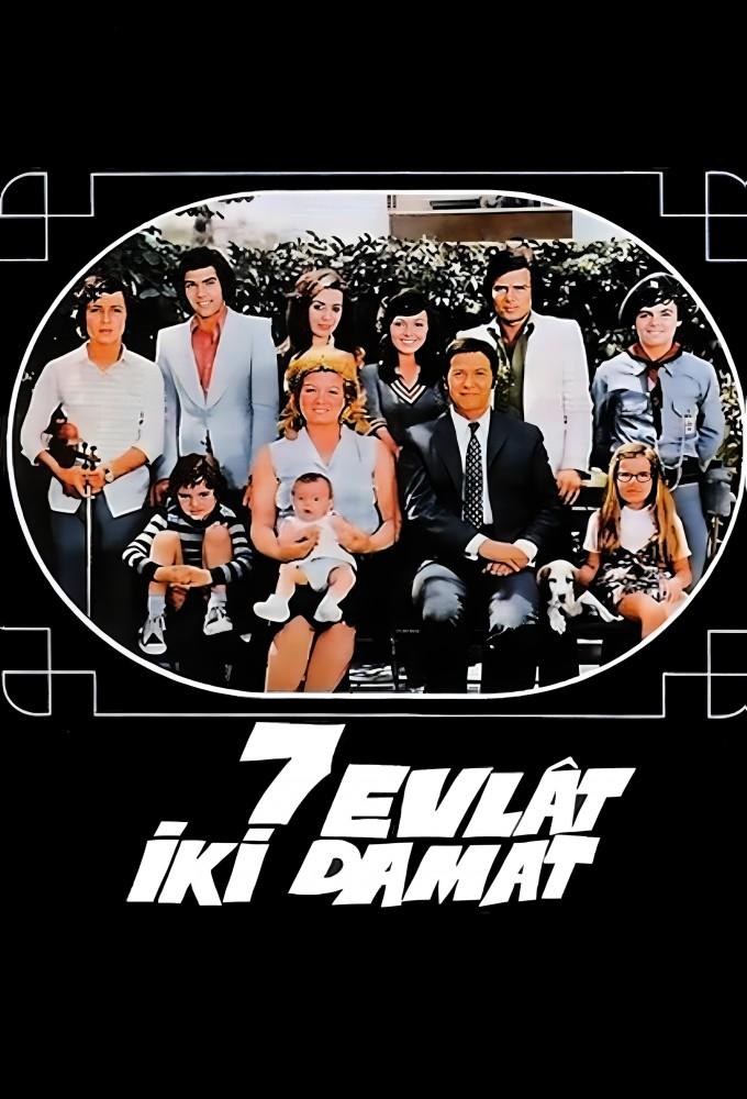 Yedi Evlat İki Damat