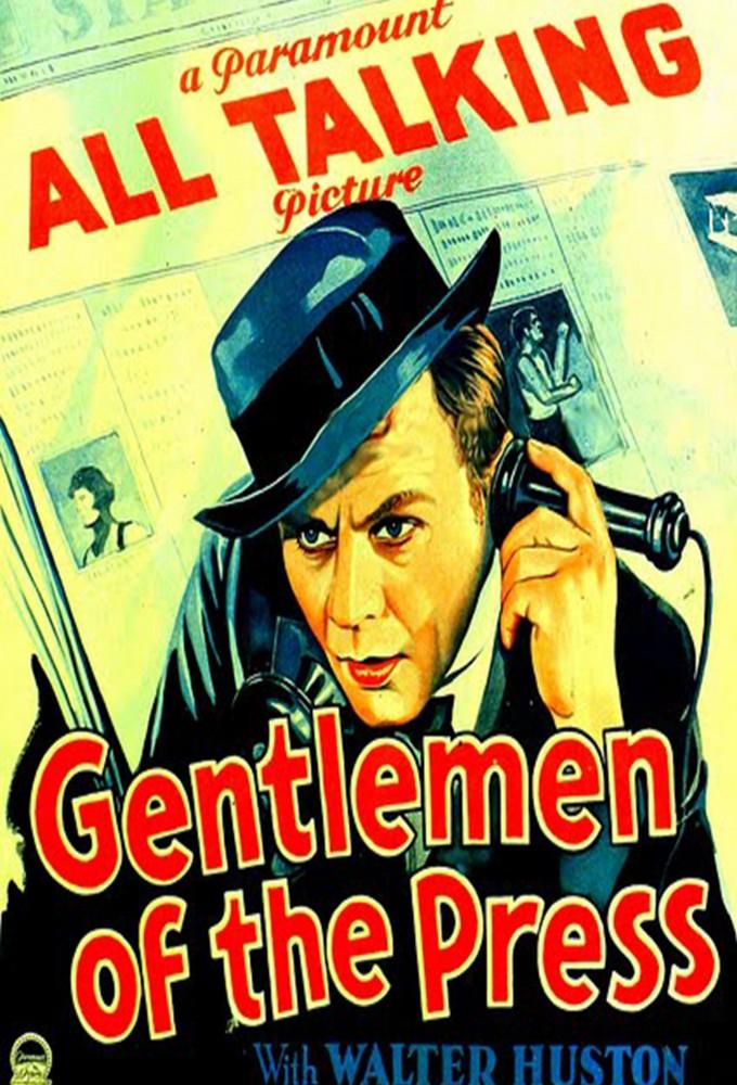 Gentlemen Of The Press