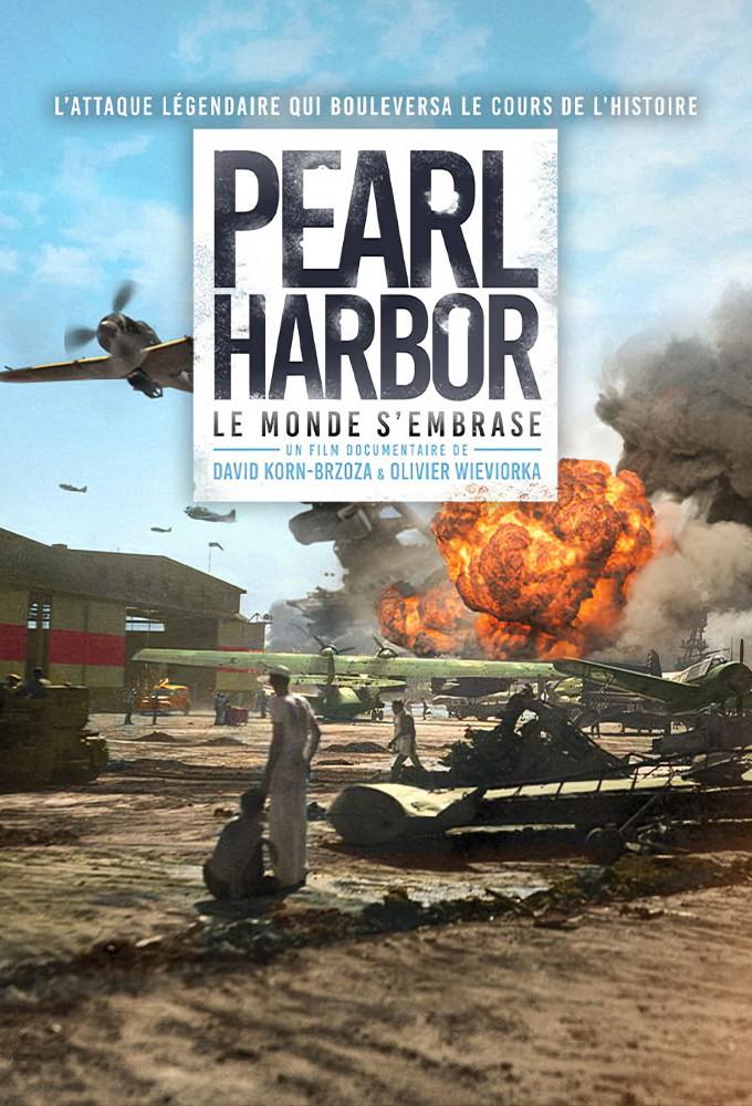 Pearl Harbor, The World is on Fire