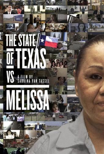 The State of Texas vs. Melissa