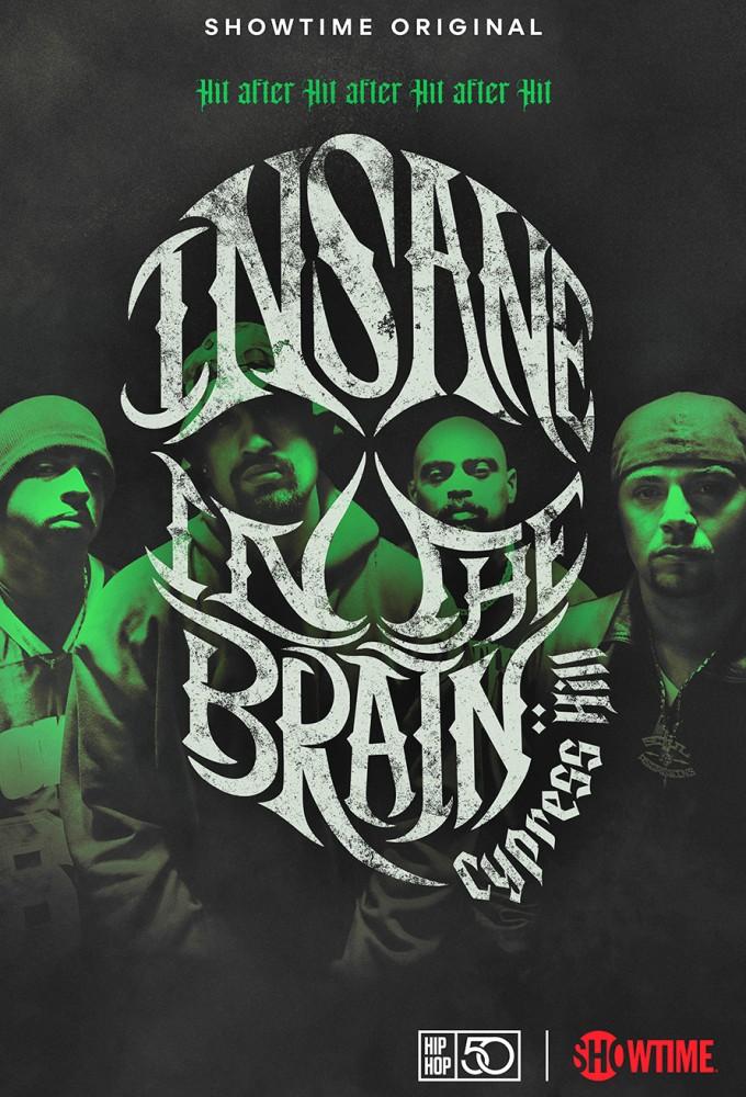 Cypress Hill: Insane In The Brain