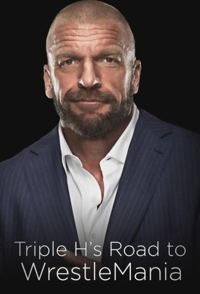WWE: Destruction and Creation: Triple H's Road to WrestleMania