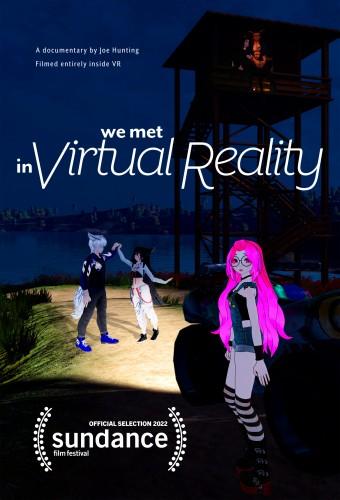 We Met in Virtual Reality