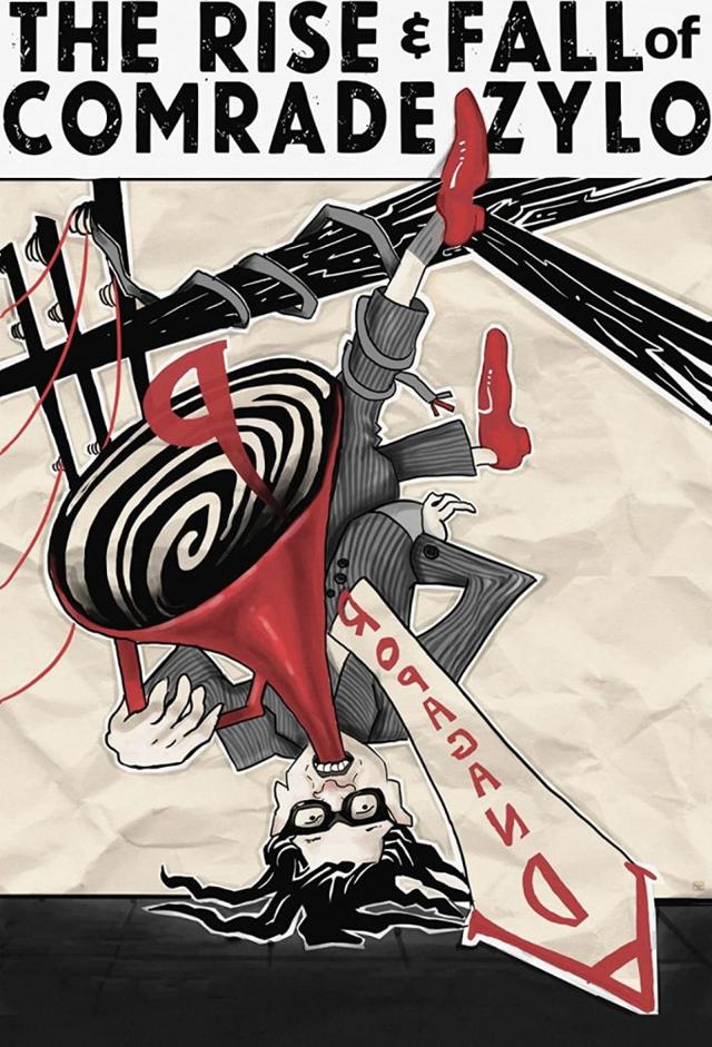 Rise and Fall of Comrade Zylo