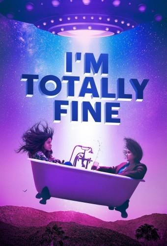 I’m Totally Fine