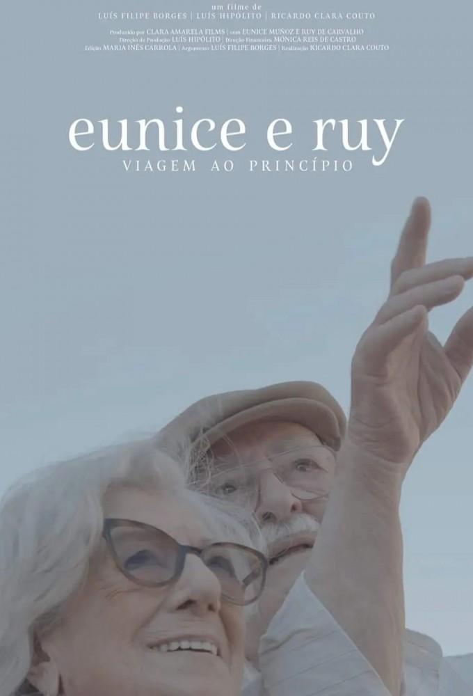 Eunice e Ruy - Viagem ao Princípio