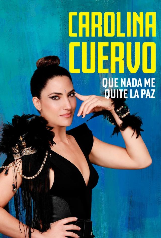 Carolina Cuervo: Nothing Will Take My Peace Away