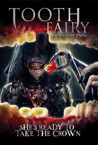 Tooth Fairy: Queen of Pain