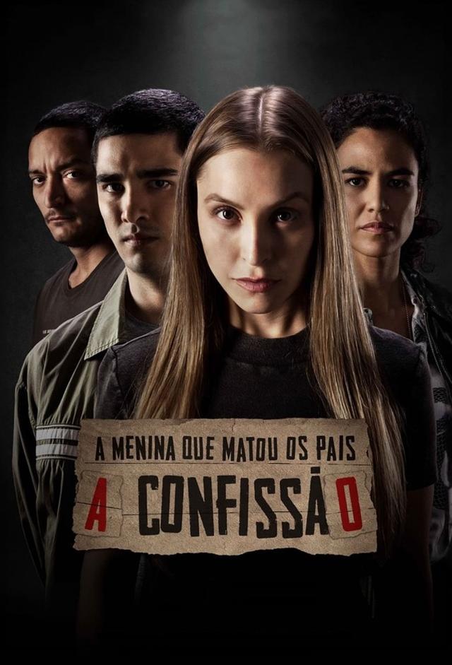 A Menina Que Matou os Pais: A Confissão