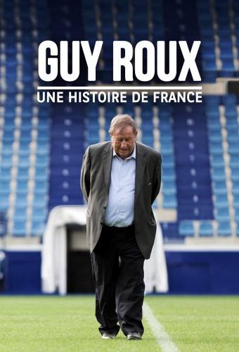 Guy Roux : Une histoire de France