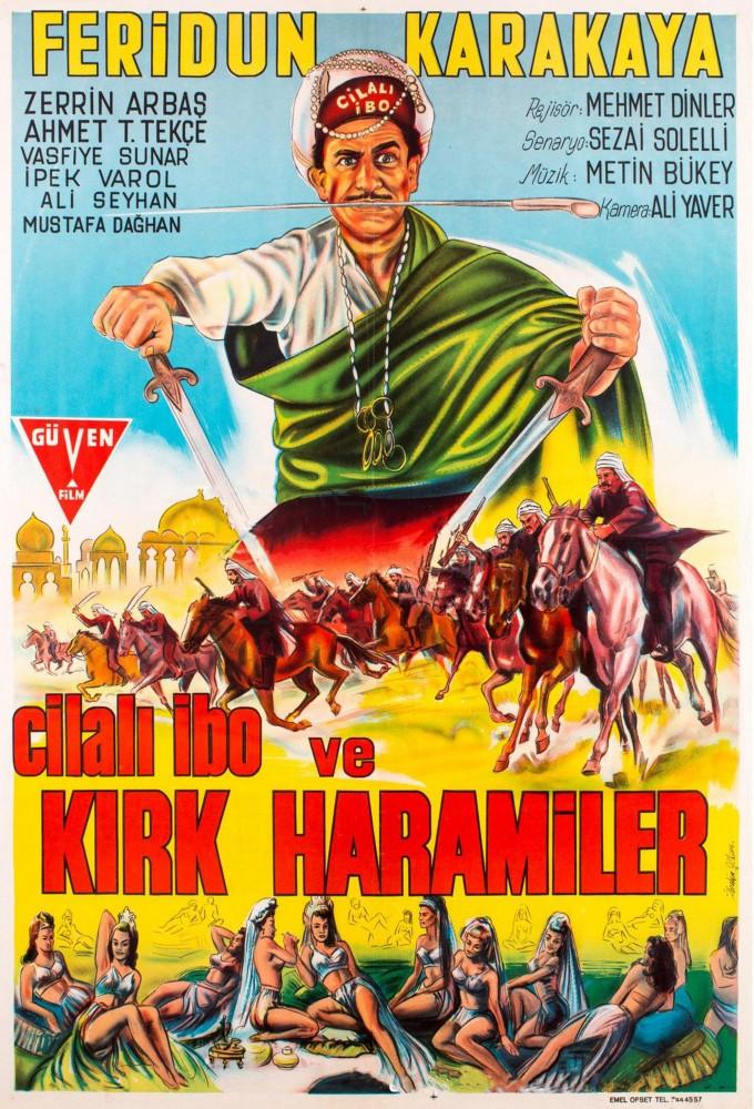 Cilalı İbo Ve Kırk Haramiler
