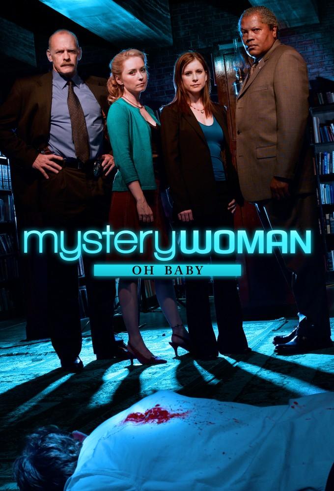 Mystery Woman: Oh Baby