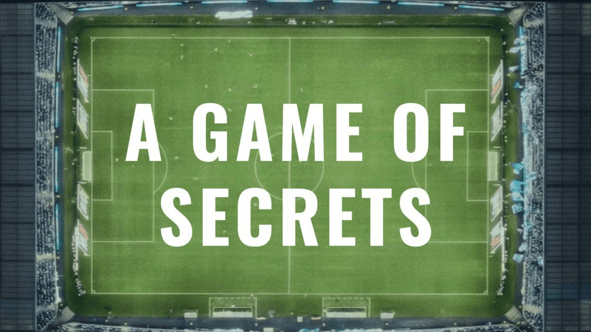 A Game of Secrets