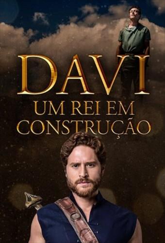 Davi: Um Rei em Construção