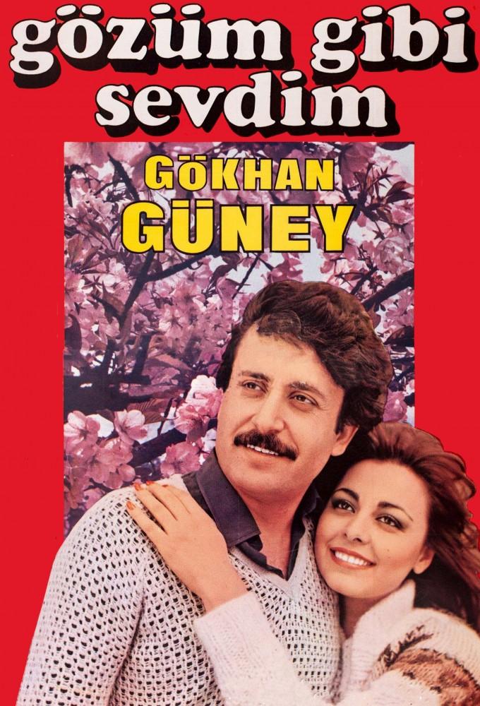Gözüm Gibi Sevdim