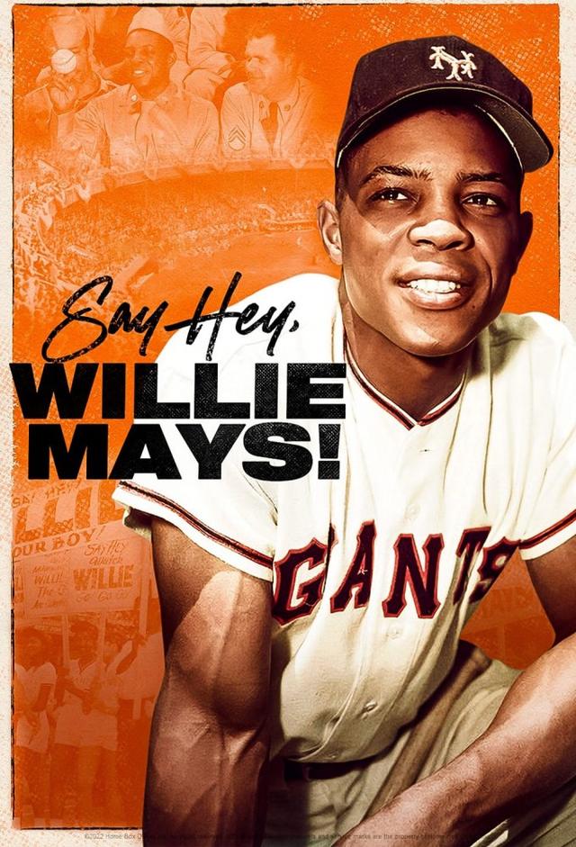 Say Hey, Willie Mays!