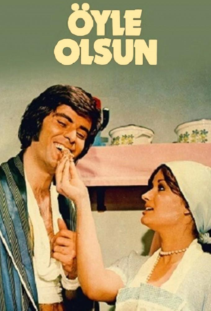Öyle Olsun