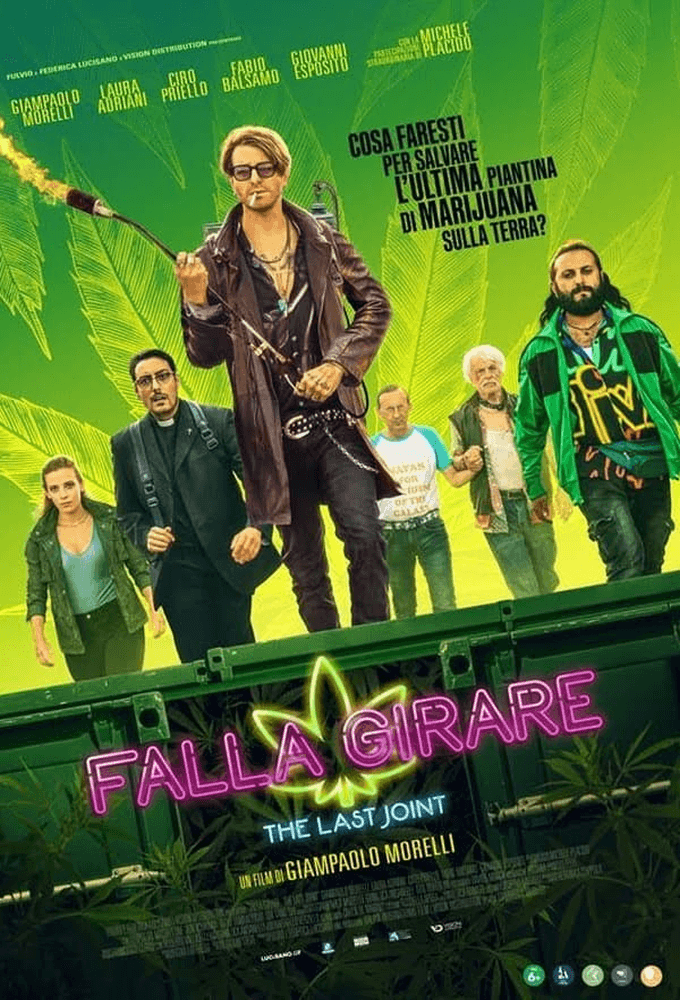 Falla girare - The Last Joint