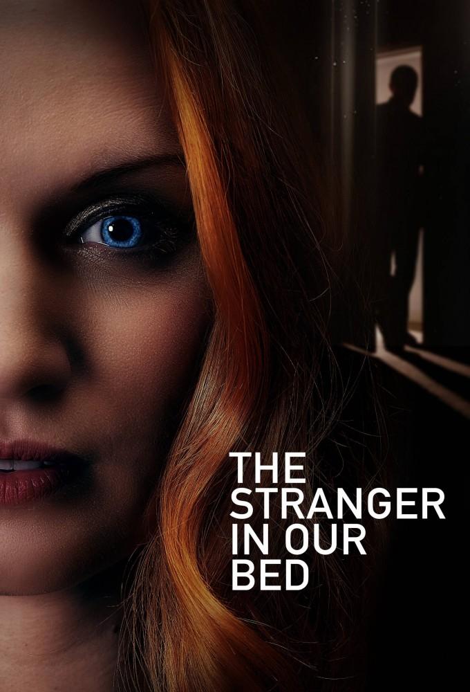 The Stranger in Our Bed