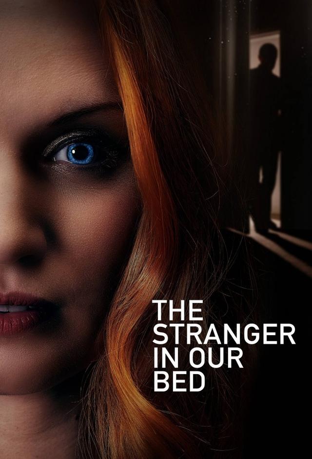 The Stranger in Our Bed