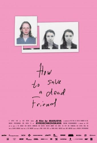 How to Save a Dead Friend