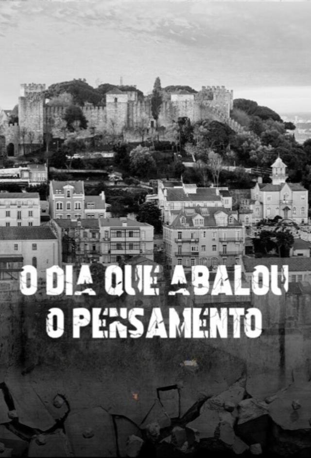 O Dia Que Abalou o Pensamento