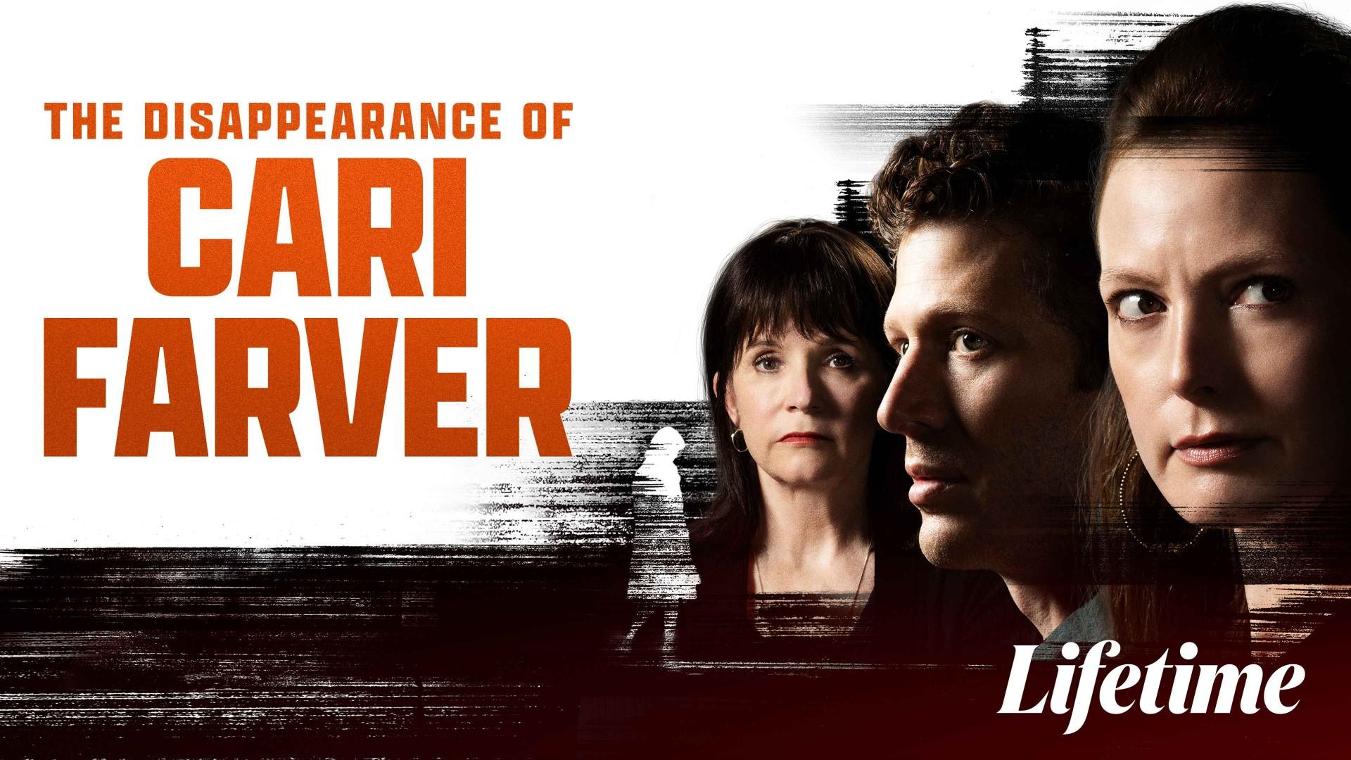 The Disappearance of Cari Farver