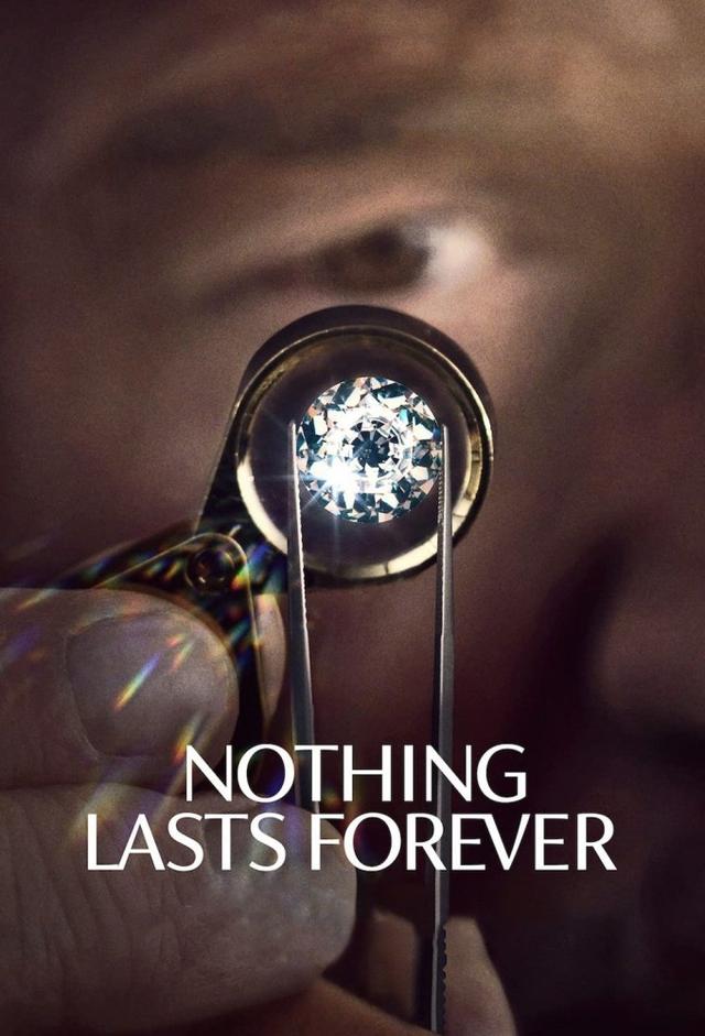 Nothing Lasts Forever