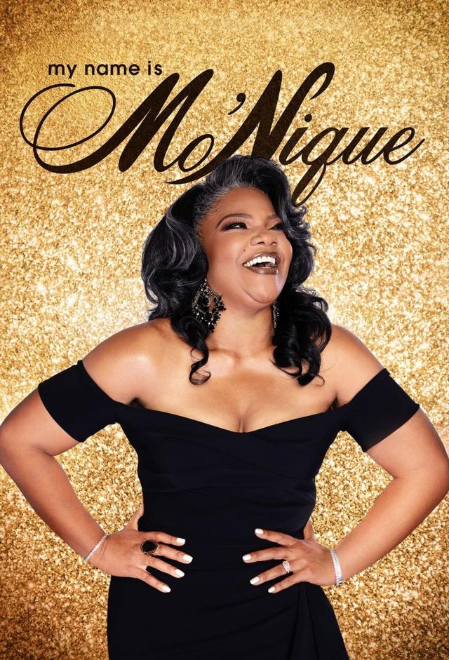 Mo’Nique: My Name is Mo’Nique