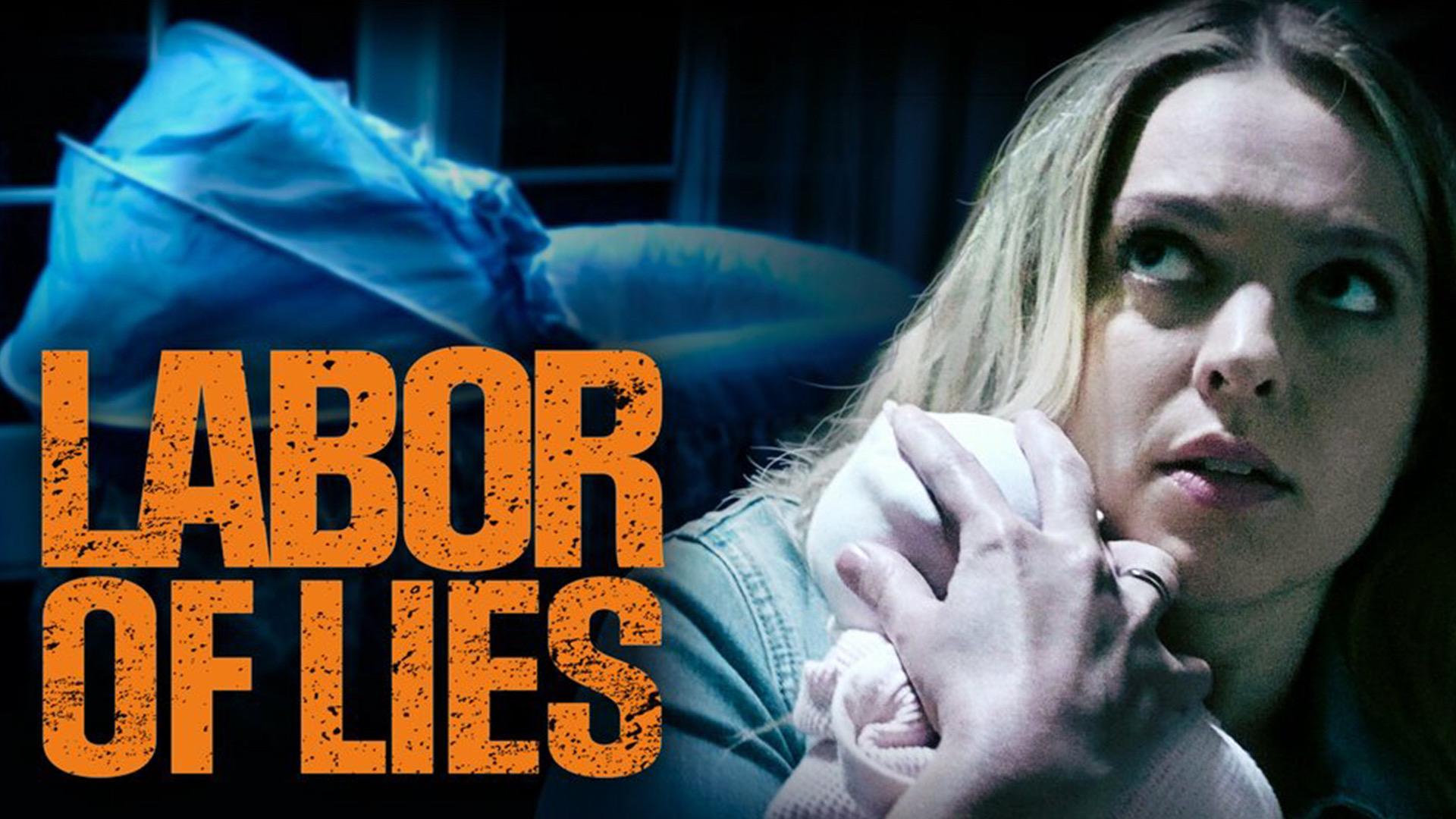 Labor of Lies